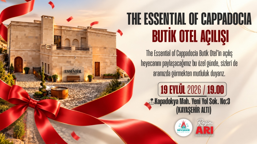 Kayaşehir’de “The Essential of Cappadocia” Açılıyor